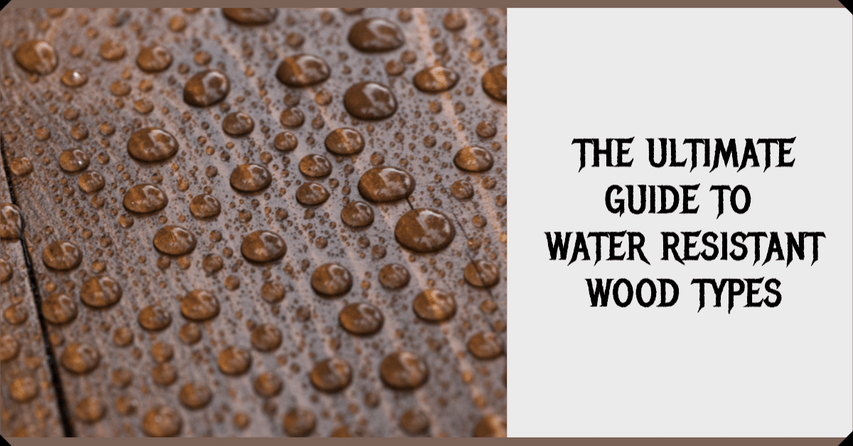 water resistant wood